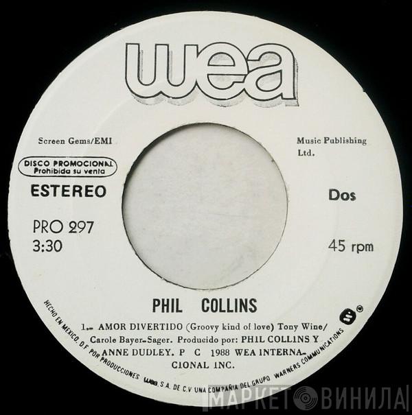  Phil Collins  - Amor Divertido = Groovy Kind Of Love