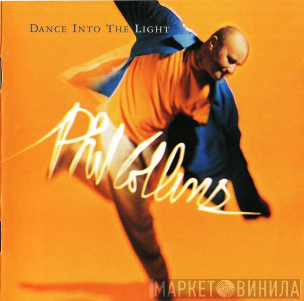 Phil Collins - Dance Into The Light