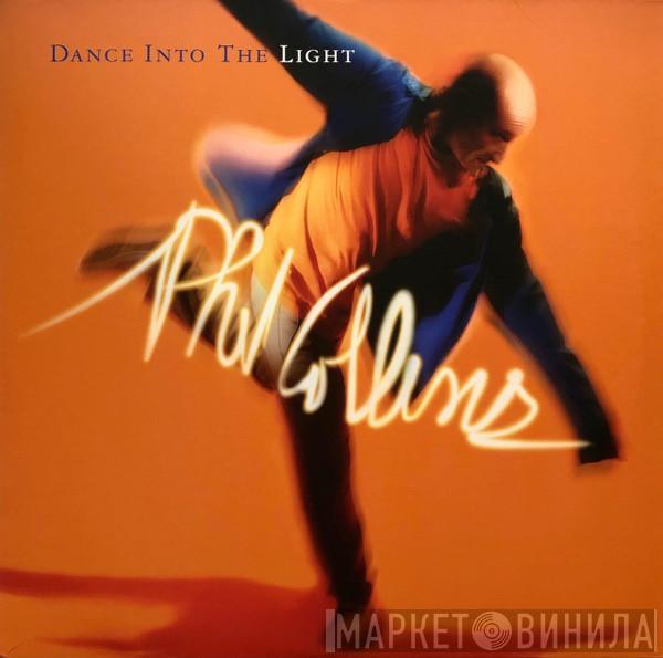  Phil Collins  - Dance Into The Light