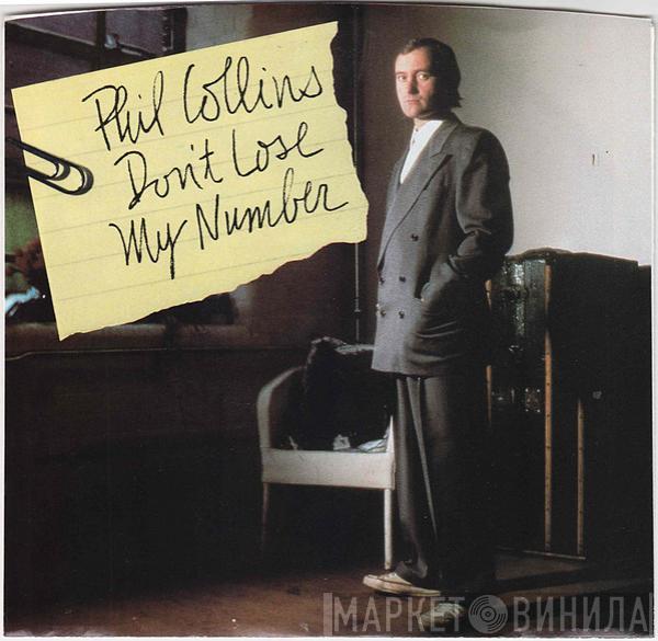  Phil Collins  - Don't Lose My Number