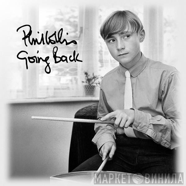  Phil Collins  - Going Back