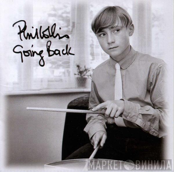 Phil Collins  - Going Back