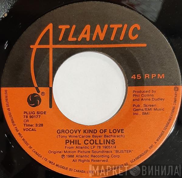  Phil Collins  - Groovy Kind Of Love