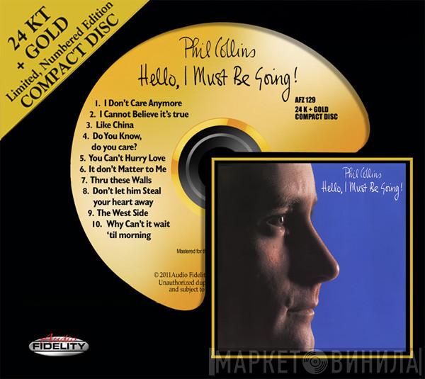  Phil Collins  - Hello, I Must Be Going!