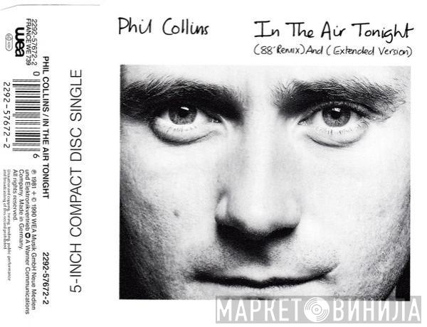  Phil Collins  - In The Air Tonight (88' Remix) And (Extended Version)
