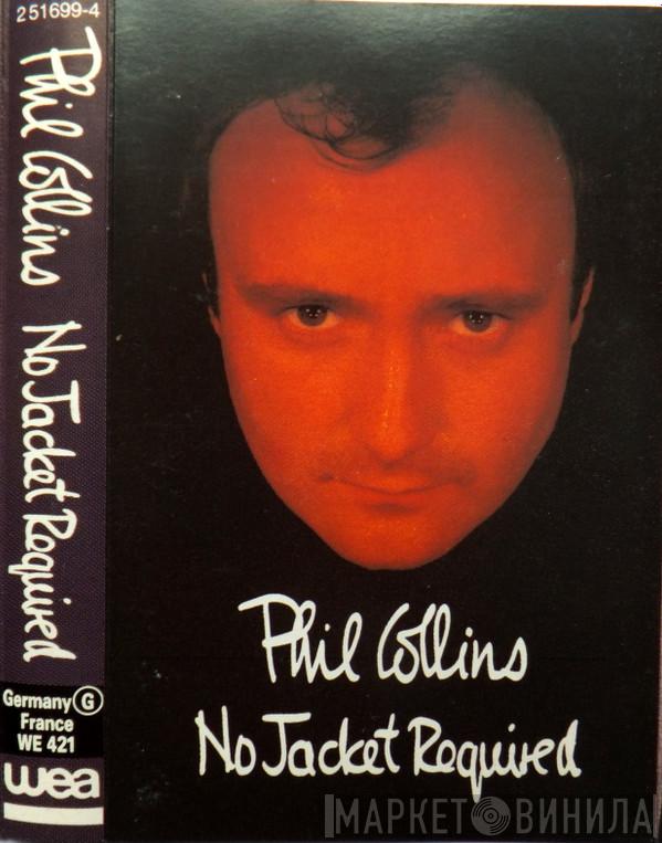  Phil Collins  - No Jacket Required