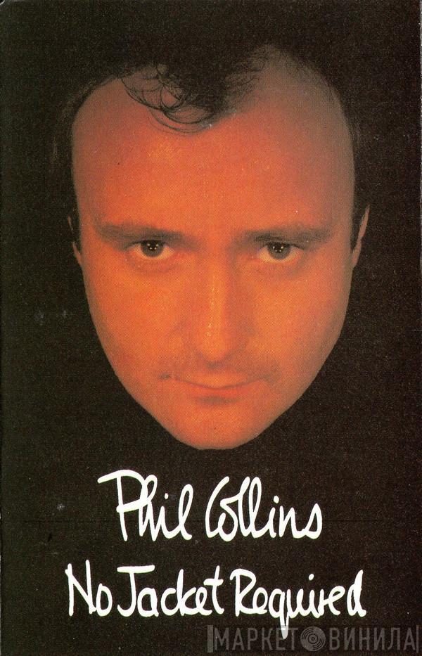  Phil Collins  - No Jacket Required