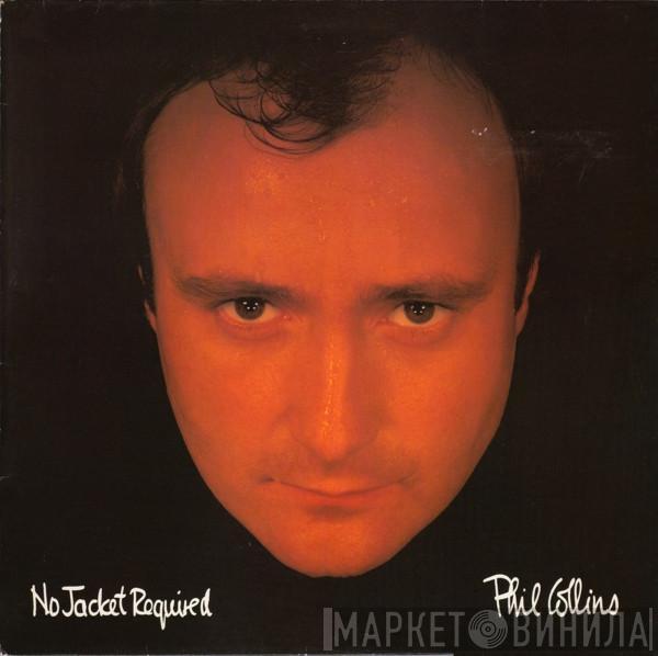Phil Collins - No Jacket Required
