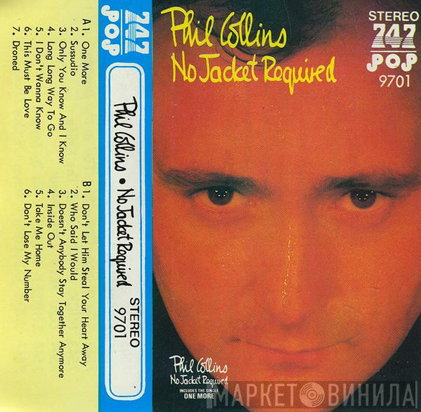 Phil Collins  - No Jacket Required