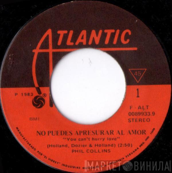  Phil Collins  - No Puedes Apresurar Al Amor = You Can't Hurry Love