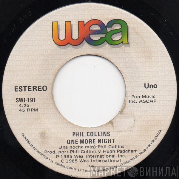  Phil Collins  - One More Night = Una Noche Más