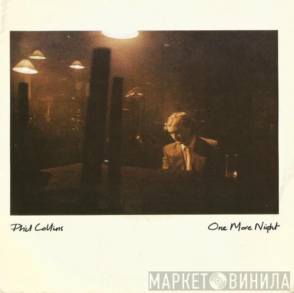  Phil Collins  - One More Night