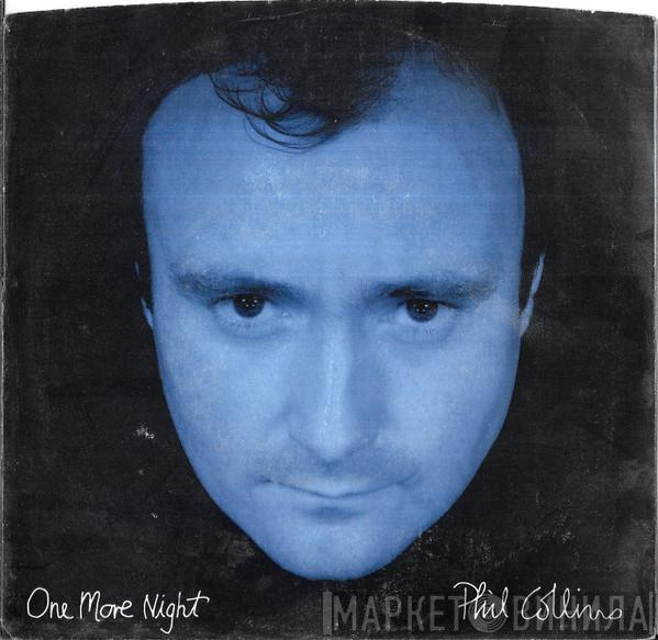  Phil Collins  - One More Night
