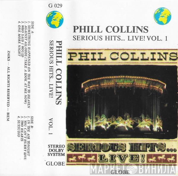  Phil Collins  - Serious Hits...Live! Vol. 1