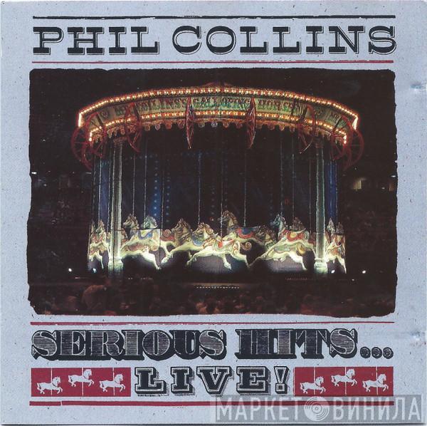  Phil Collins  - Serious Hits...Live!