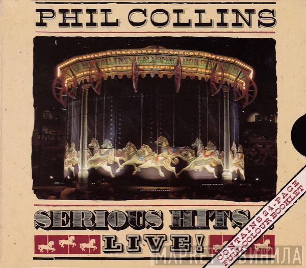 Phil Collins - Serious Hits...Live!