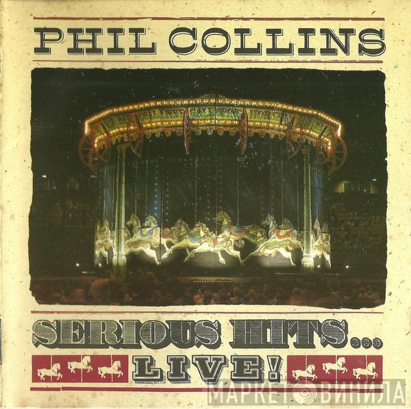  Phil Collins  - Serious Hits...Live!