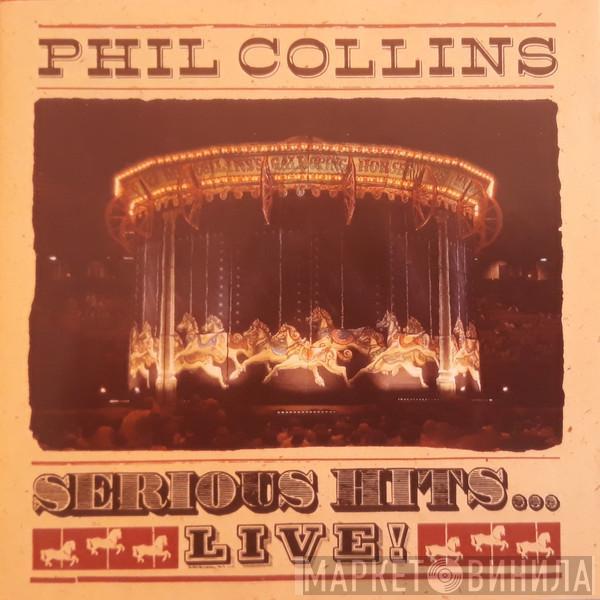  Phil Collins  - Serious Hits...Live!