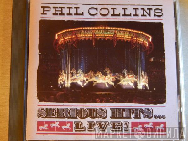  Phil Collins  - Serious Hits...Live!