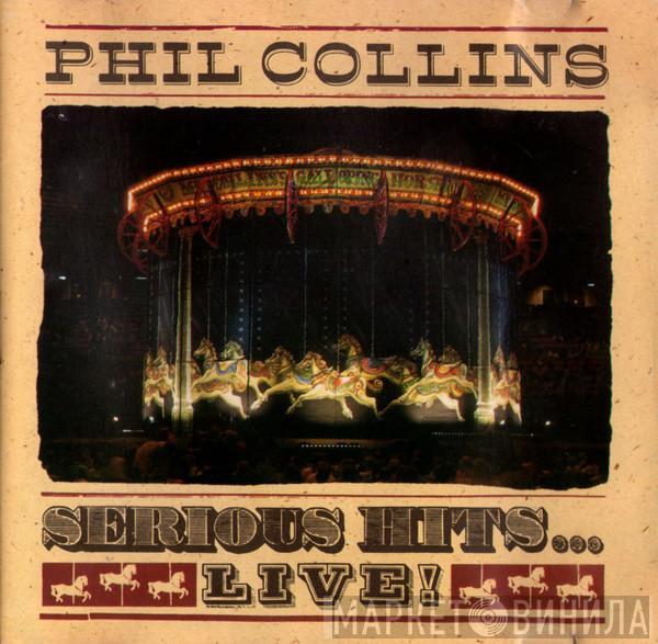  Phil Collins  - Serious Hits...Live!