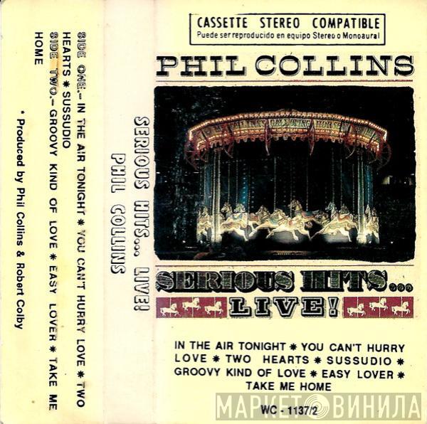  Phil Collins  - Serious Hits...Live!