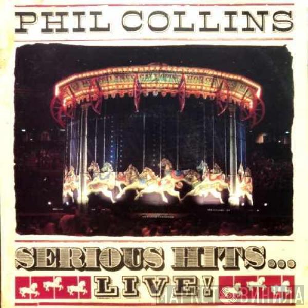  Phil Collins  - Serious Hits... Live!