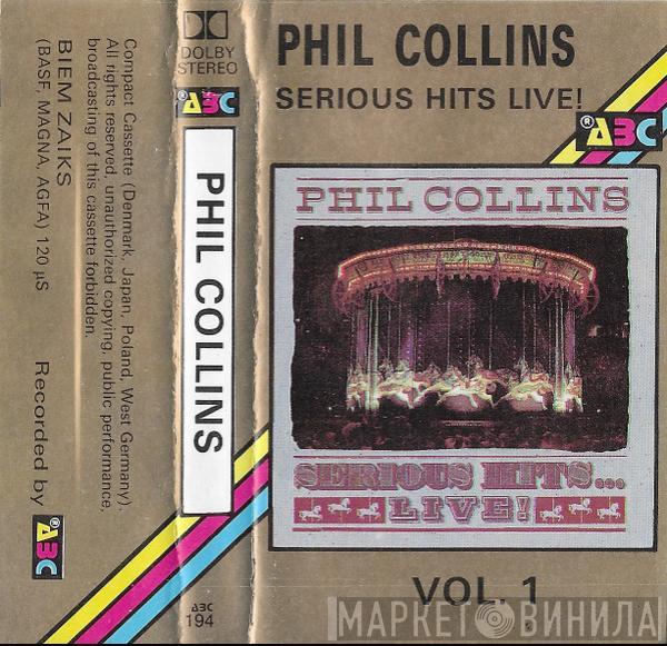  Phil Collins  - Serious Hits Live! Vol.1