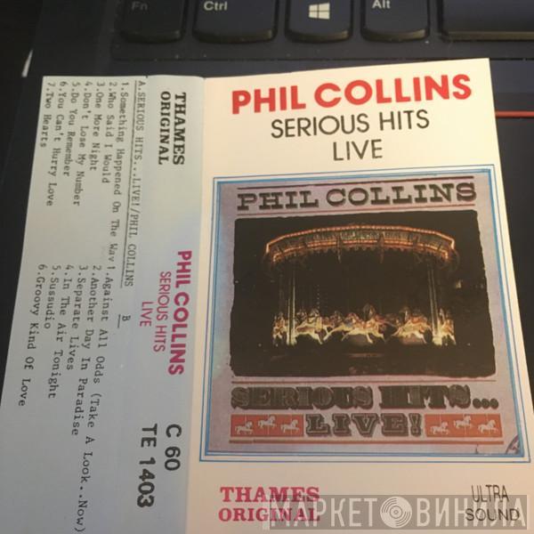  Phil Collins  - Serious Hits Live