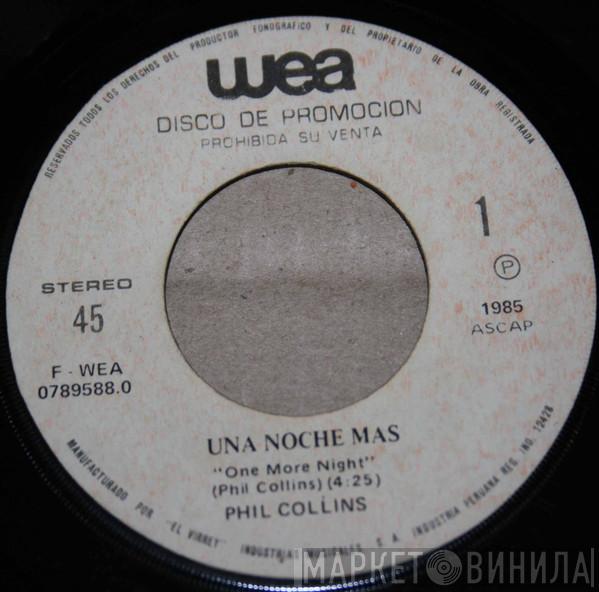  Phil Collins  - Una Noche Mas = One More Night