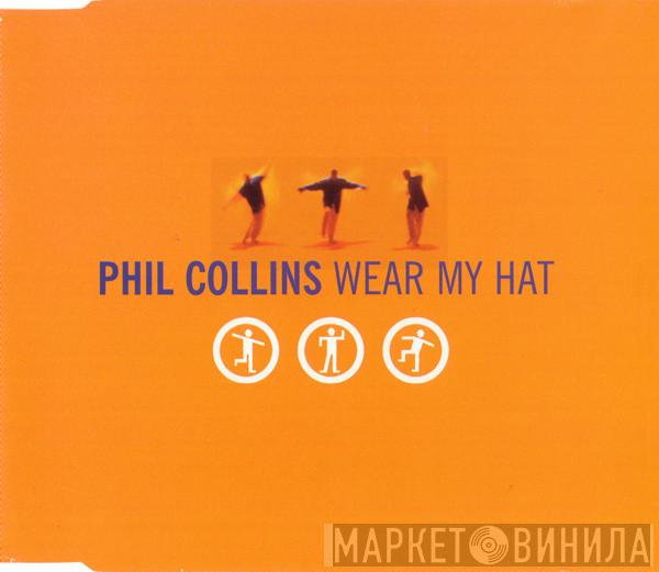 Phil Collins - Wear My Hat