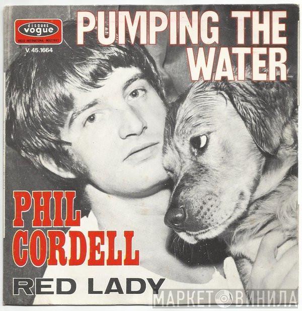  Phil Cordell  - Pumping The Water