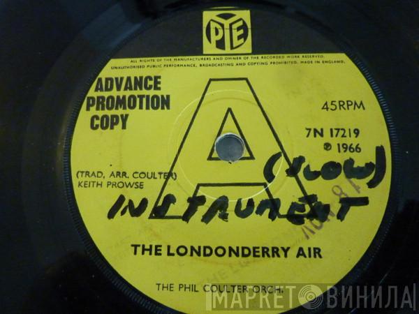 Phil Coulter And His Orchestra - The Londonderry Air