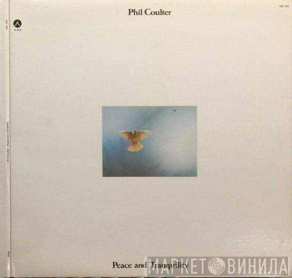 Phil Coulter - Peace & Tranquility