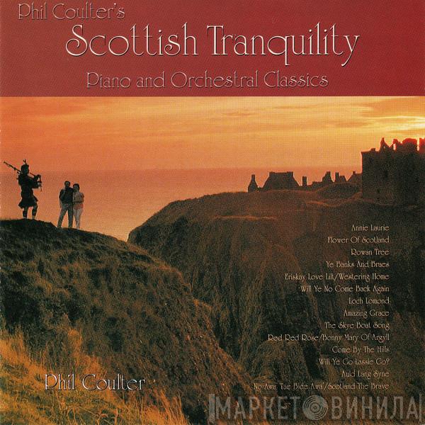  Phil Coulter  - Scottish Tranquility