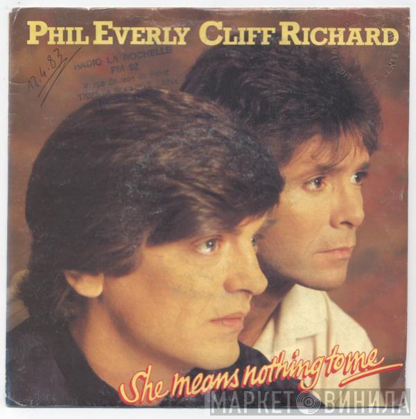  Phil Everly, Cliff Richard  - She Means Nothing To Me