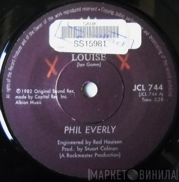  Phil Everly  - Louise