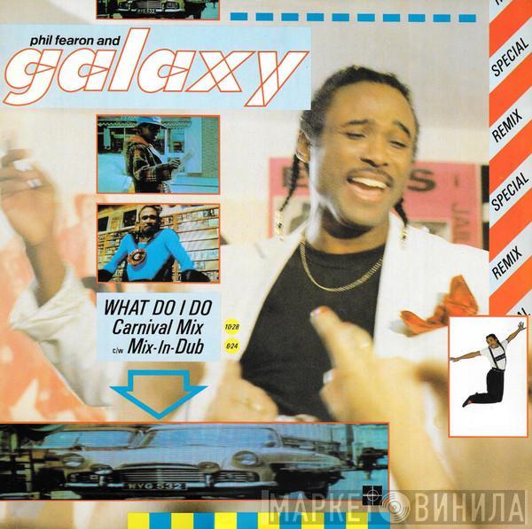 Phil Fearon & Galaxy - What Do I Do? (Carnival Mix c/w Mix-In-Dub)
