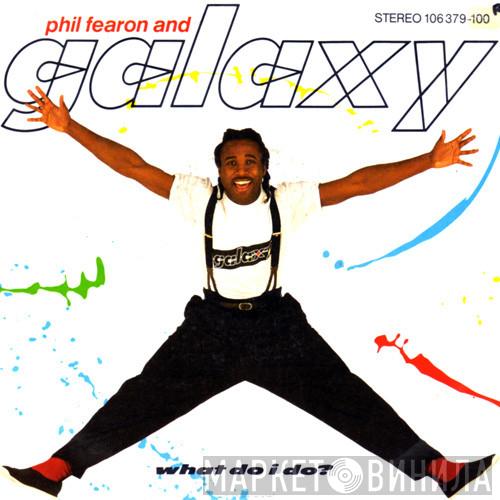 Phil Fearon & Galaxy - What Do I Do?