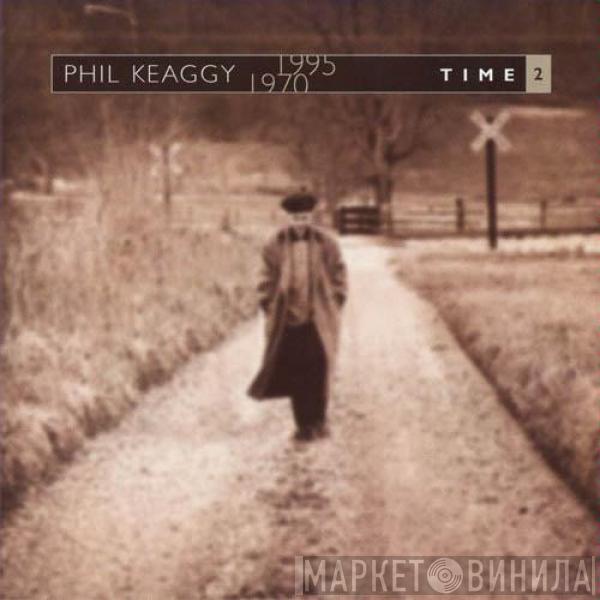  Phil Keaggy  - Time 2