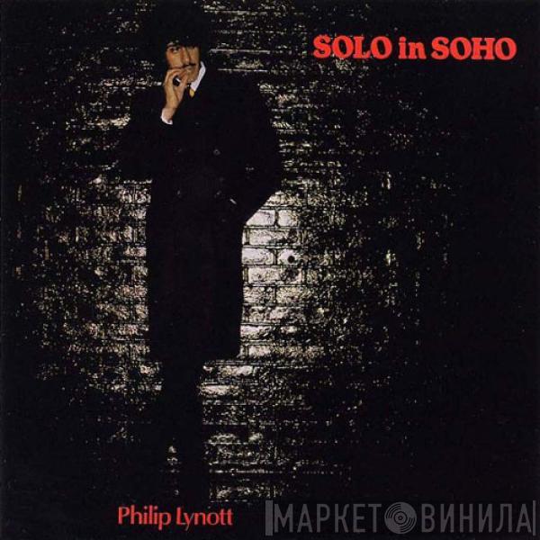  Phil Lynott  - Solo In Soho