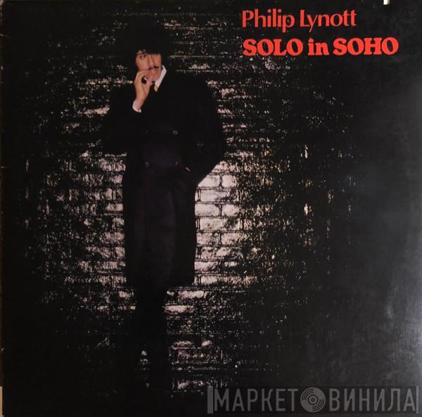  Phil Lynott  - Solo In Soho