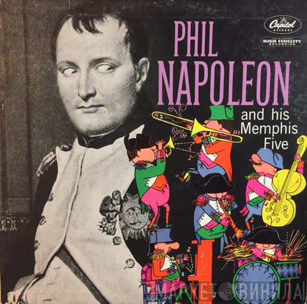  Phil Napoleon And His Memphis Five  - Phil Napoleon And His Memphis Five