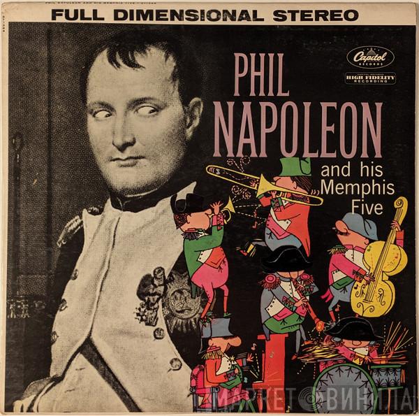  Phil Napoleon And His Memphis Five  - Phil Napoleon And His Memphis Five