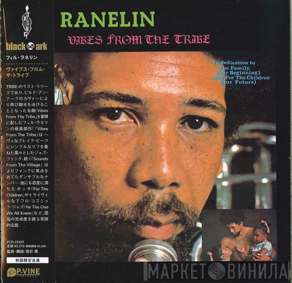  Phil Ranelin  - Vibes From The Tribe
