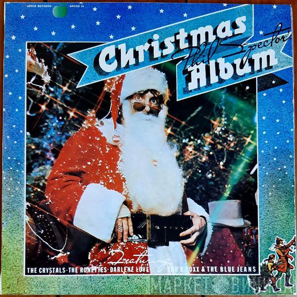  Phil Spector  - Phil Spector's Christmas Album
