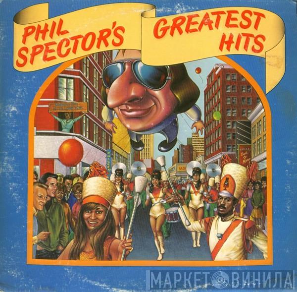  Phil Spector  - Phil Spector's Greatest Hits