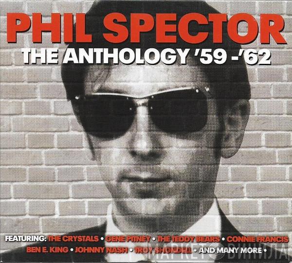  Phil Spector  - The Anthology '59-'62