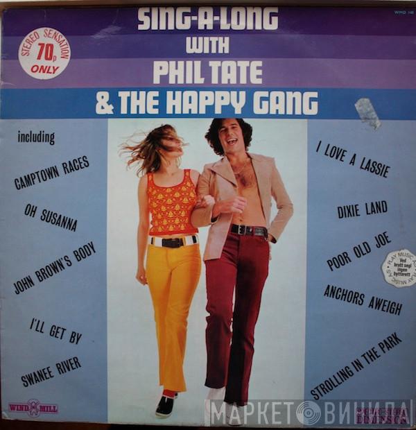 Phil Tate, The Happy Gang  - Sing-A-Long With
