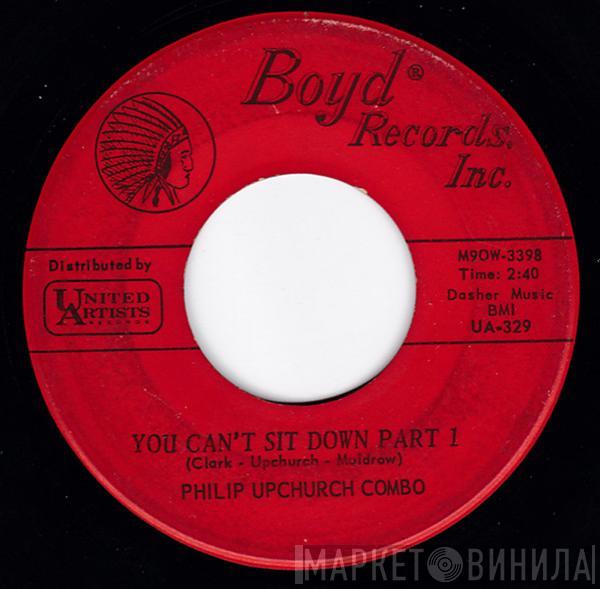  Phil Upchurch Combo  - You Can't Sit Down