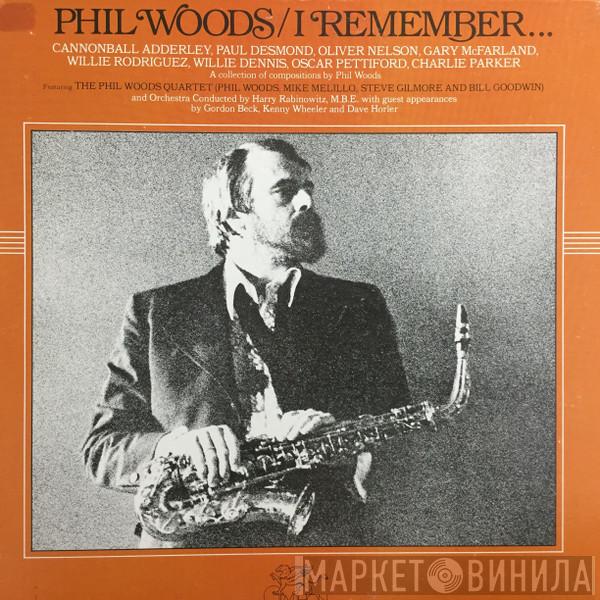 Phil Woods - I Remember...